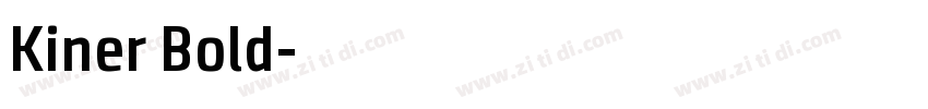 Kiner Bold字体转换